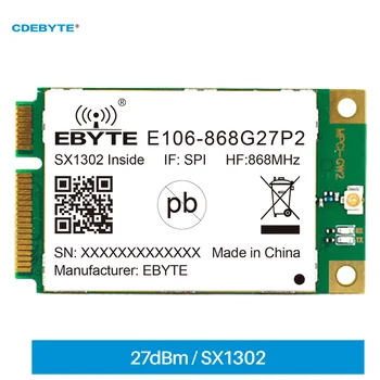 SX1302 868MHz LoRa Ağ Geçidi RF Modülü 27dBm PCI-E SPI Arayüzü Düşük Güç Tüketimi CDEBYTE Endüstriyel Sınıf E106-868G27P2