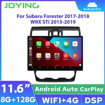 Joyıng 8GB 128GB Android Kafa Ünitesi 11.6” Araba Radyo Subaru Forester 2017-2018 İçin WRX STı 2015-2019 Carplay Multimedya Oynatıcı GPS