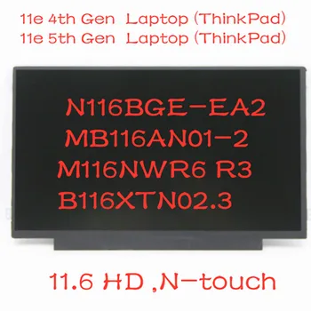 Thinkpad 11e 4th 11e 5th Gen Laptop LCD Paneli 11.6 