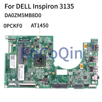 KoCoQin Laptop anakart DELL Inspiron 3135 İçin A6-1450 Anakart DA0ZM5MB8D0 CN-0PCKF0 0PCKF0 test
