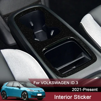 Volkswagen kimliği için.3 2021-2025 Araba İç Sticker Windows Kontrol Çıkartması Su Bardağı Tutucu koruyucu film Oto Aksesuarları